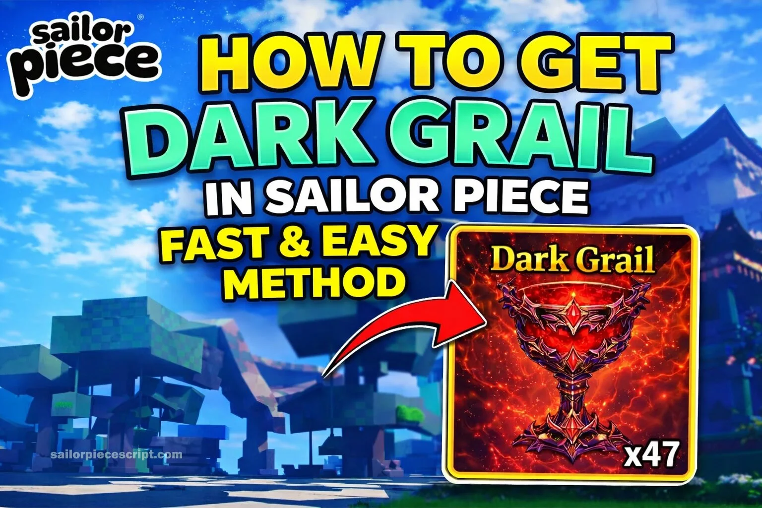 Get Dark Grail in Sailor Piece