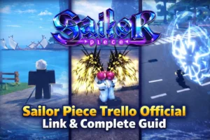 Sailor Piece Trello